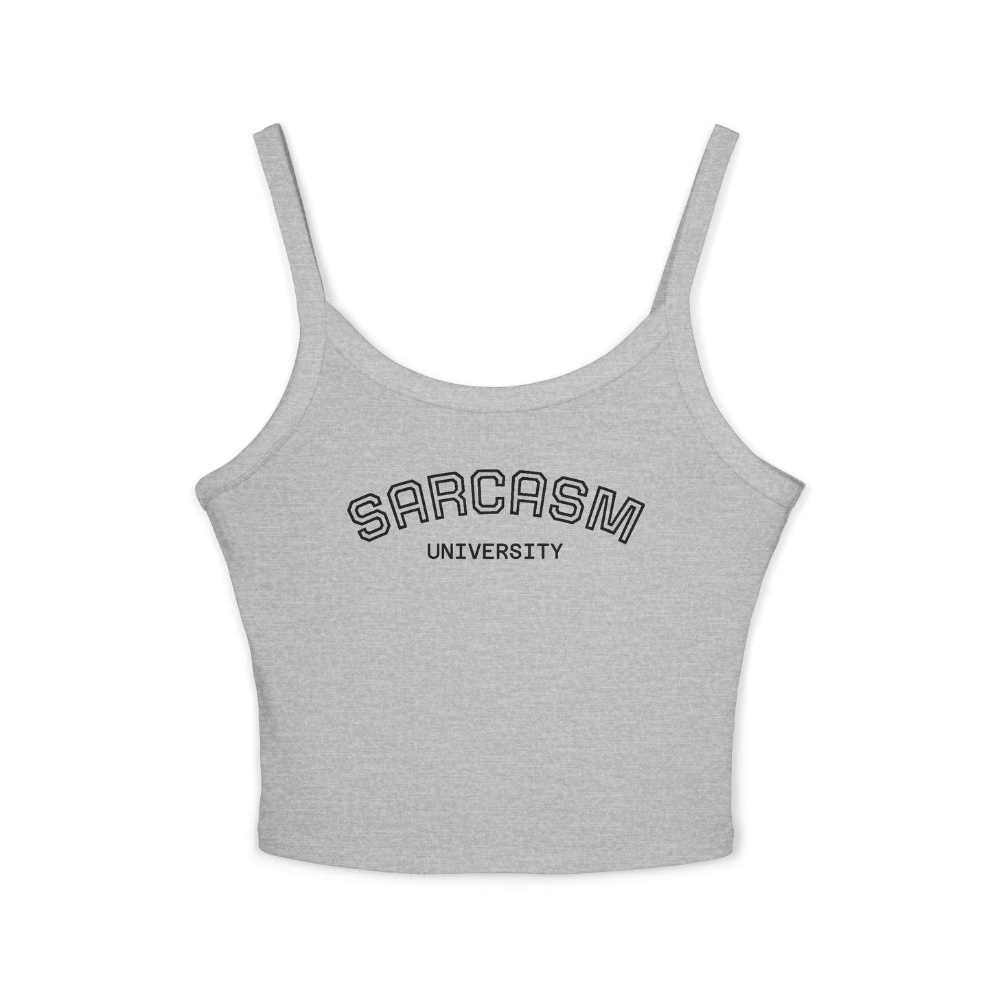 Sarcasm University Spaghetti Strap Tank Top – Fun & Trendy Women’s Apparel