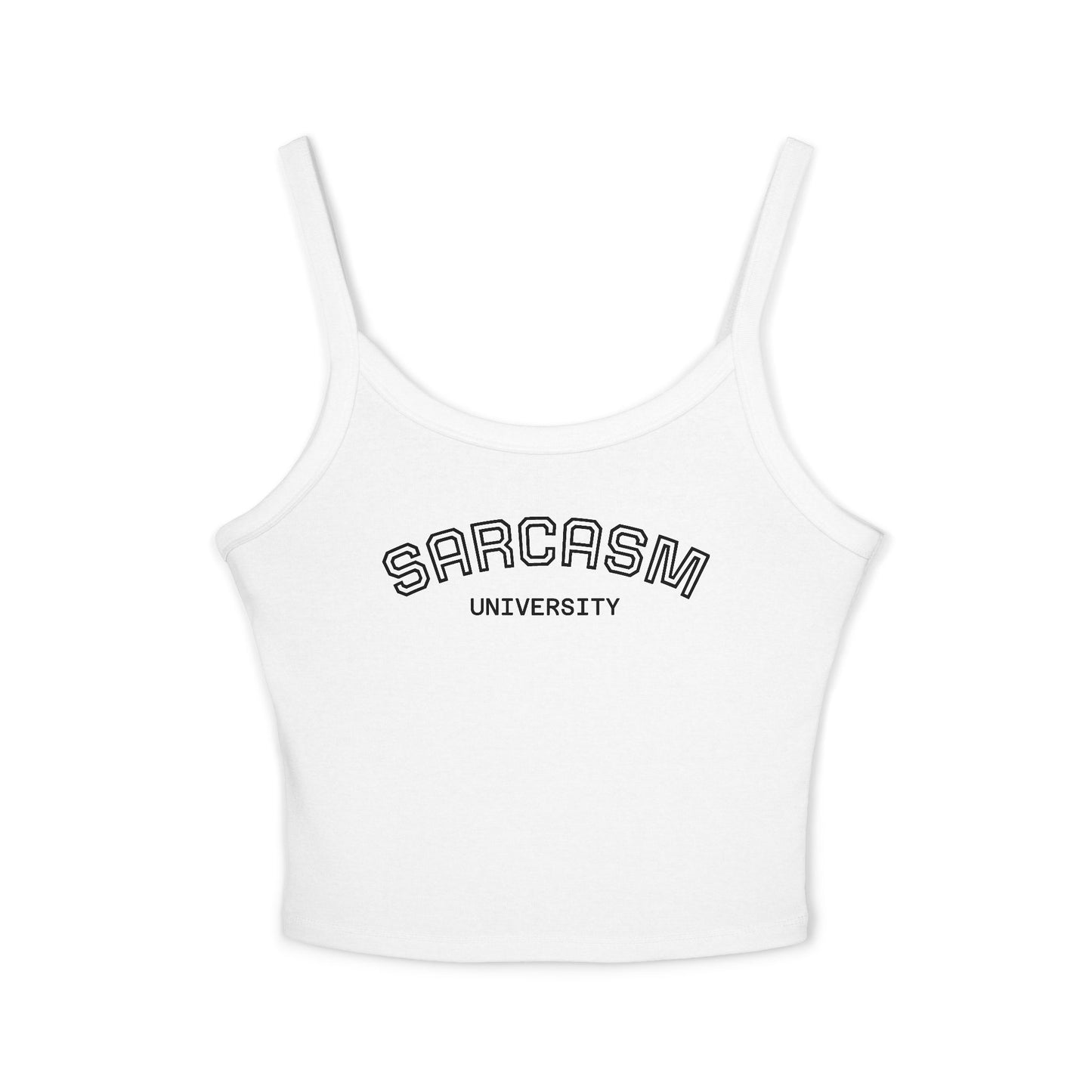 Sarcasm University Spaghetti Strap Tank Top – Fun & Trendy Women’s Apparel