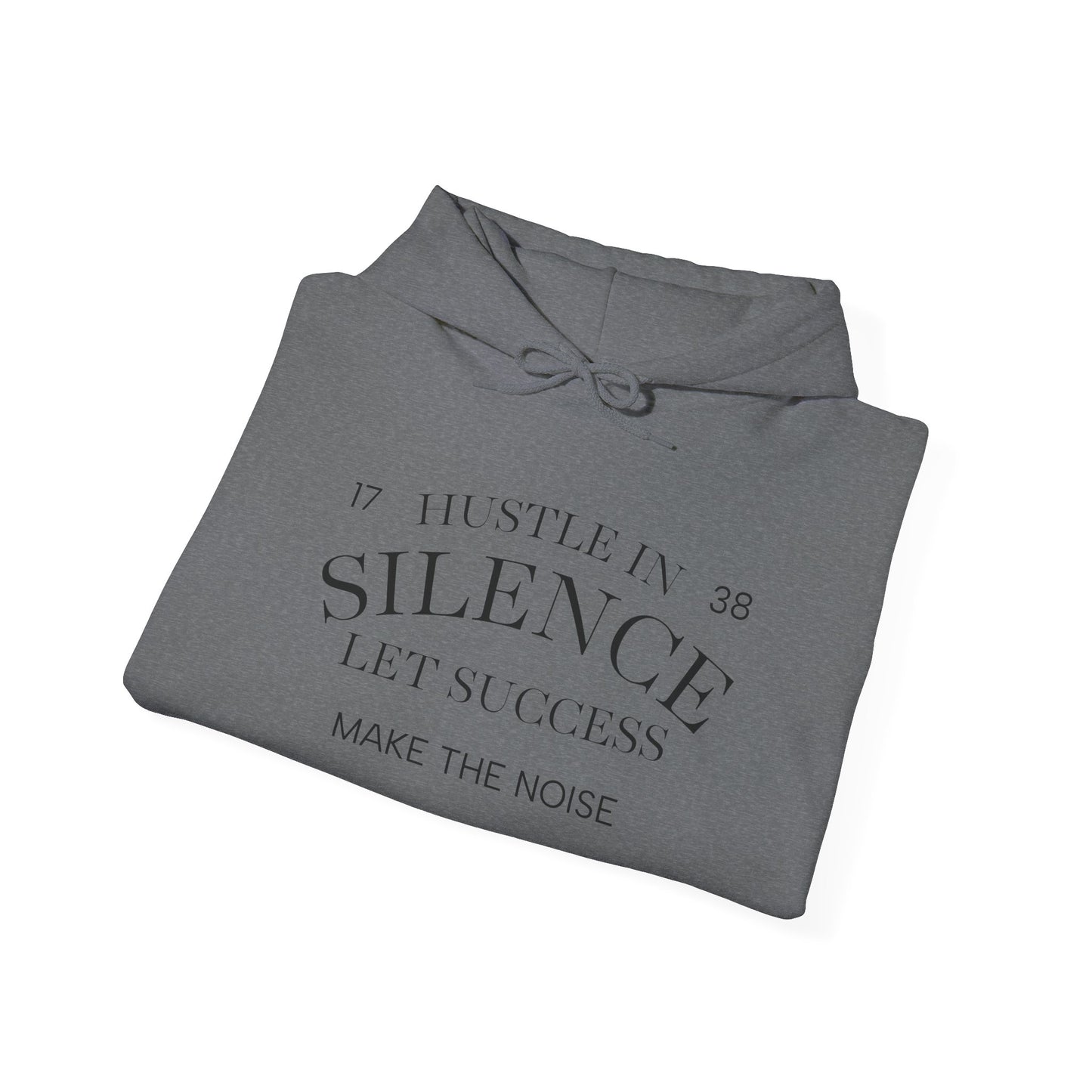 Hustle Hoodie - Unisex Heavy Blend™ Hooded Sweatshirt for Making Money in Silence