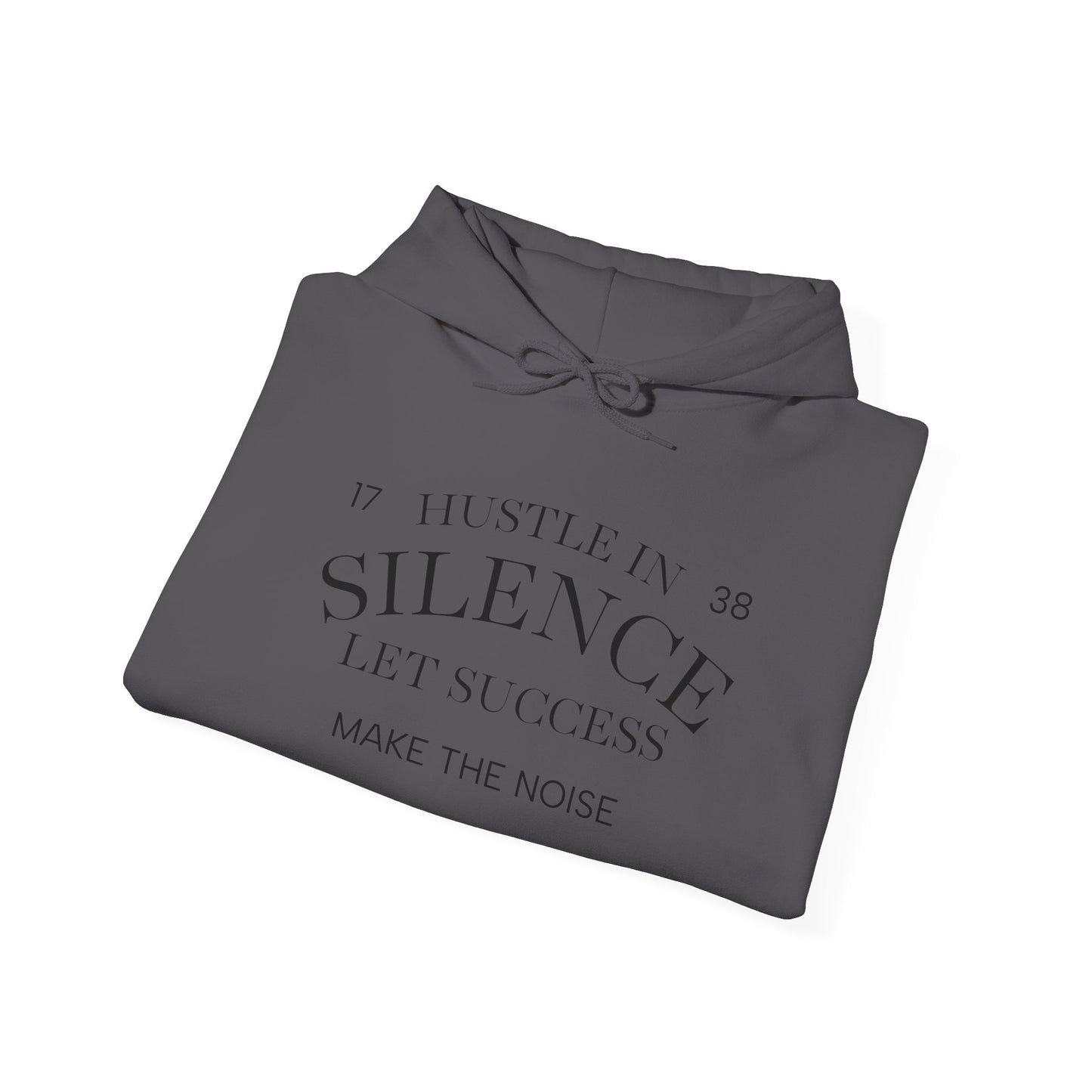 Hustle Hoodie - Unisex Heavy Blend™ Hooded Sweatshirt for Making Money in Silence