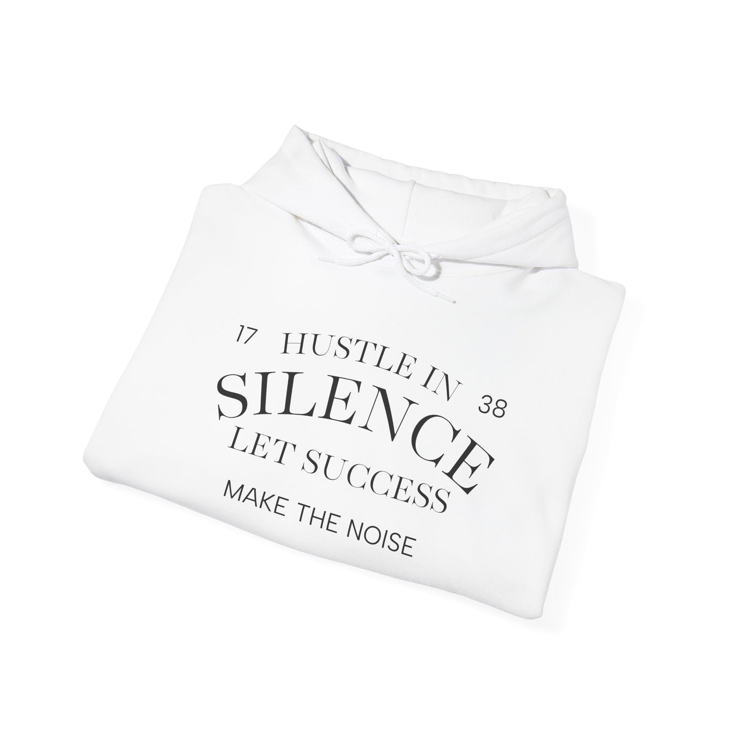 Hustle Hoodie - Unisex Heavy Blend™ Hooded Sweatshirt for Making Money in Silence