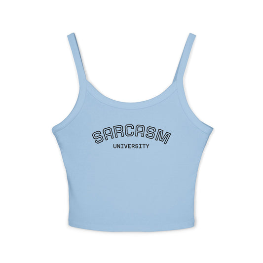 Sarcasm University Spaghetti Strap Tank Top – Fun & Trendy Women’s Apparel