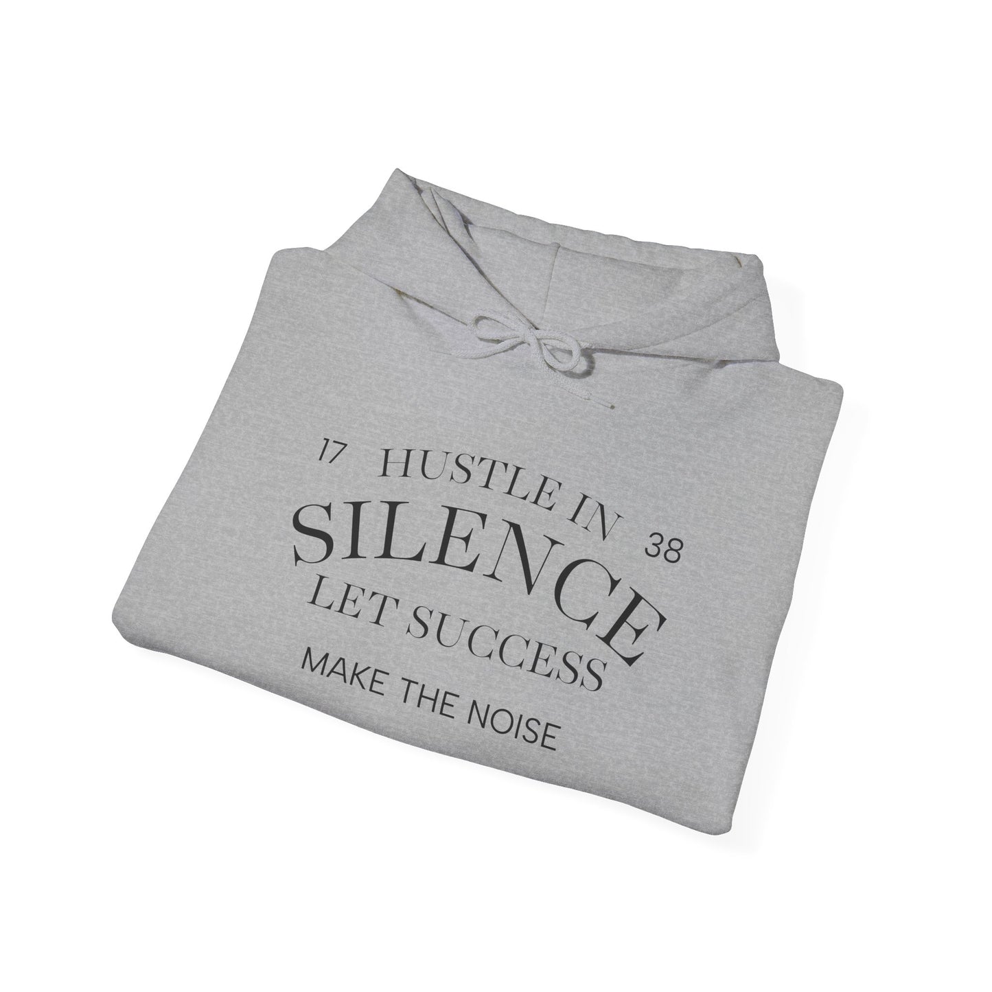 Hustle Hoodie - Unisex Heavy Blend™ Hooded Sweatshirt for Making Money in Silence